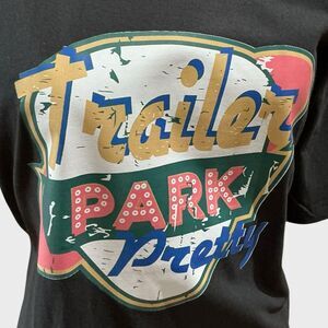 Trailer Park Pretty Fashion Tshirt Women’s XL NEW